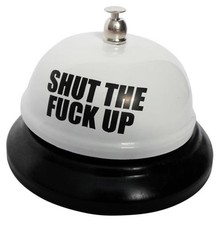 Shut The F*%k Up Bell  Funny Novelty Office Desk Home Gag Joke Gift STFU!