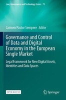 Governance And Control Of Data And Digital Economy In The European Single Market