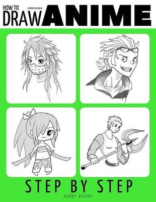 Anyone Can Draw Anime: Easy Step-by-Step Drawing Tutorial for Kids, Teens, and B
