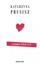 Życiownia Spółka z o.o. Novae Res