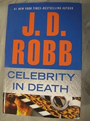 Celebrity in Death Double Day Large Print Home Library J. D. Robb