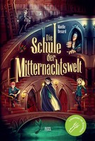 Die Schule Der Mitternachtswelt 1 MaëLle Desard