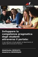 Abdelkader Bensafa (U. A.) | Sviluppare La Competenza Pragmatica Degli...