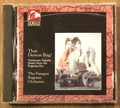 PARAGON RAGTIME ORCHESTRA - That Demon Rag! - CD