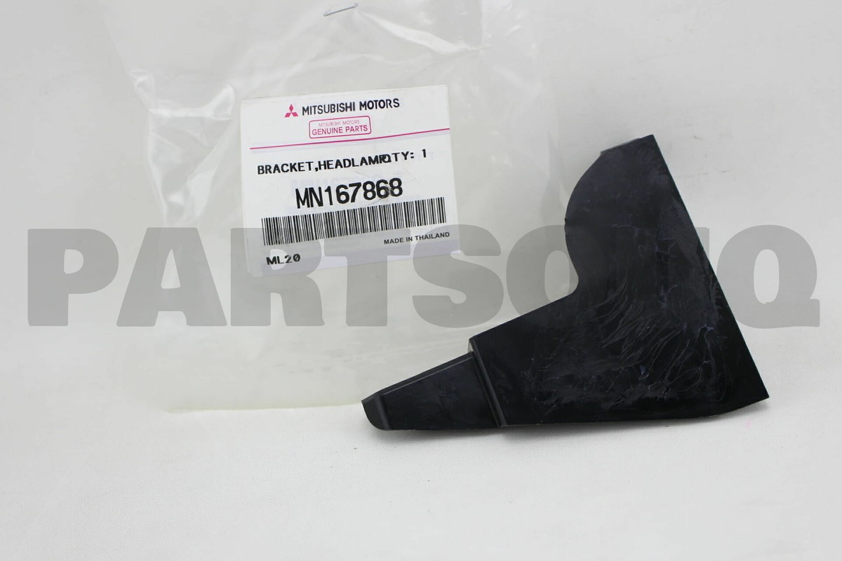 MN167868 Genuine Mitsubishi BRKT,HEADLAMP SUPPORT,RH | eBay