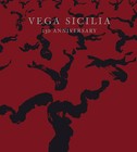 Vega Sicilia: 150 Anniversary by Harry Eyres, Serena Sutcliffe (Hardback, 2015)