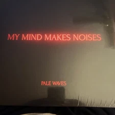 My Mind Makes Noises by Pale Waves (Record, 2018) Clear Vinyl
