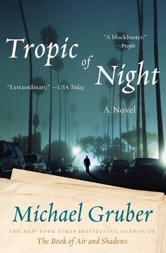 Thumbnail - Michael Gruber Tropic Of Night (taschenbuch) Jimmy Paz (us Import)