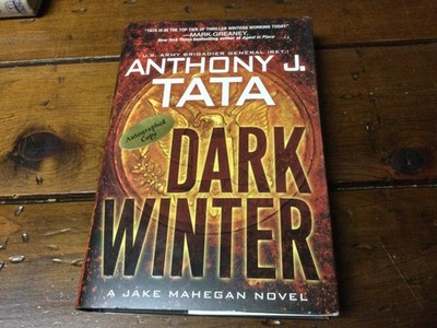 ** SIGNED 1st Edition ** Gen. Anthony Tata ** DARK WINTER ** (2018 HC/DJ) **
