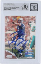 Peyton Manning Colts Signed '98 Topps Stadium Club 195 BAS 10 Rookie Card w/Insc. rookie card picture
