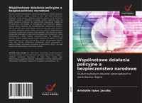 WspóLnotowe Dzia¿Ania Policyjne A Bezpiecze¿Stwo Narodowe Aristotle Isaac Jacobs