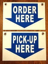 ORDER HERE &  PICK-UP HERE Plastic Coroplast SIGNS 8X12 w/Grommets Restaurant bw