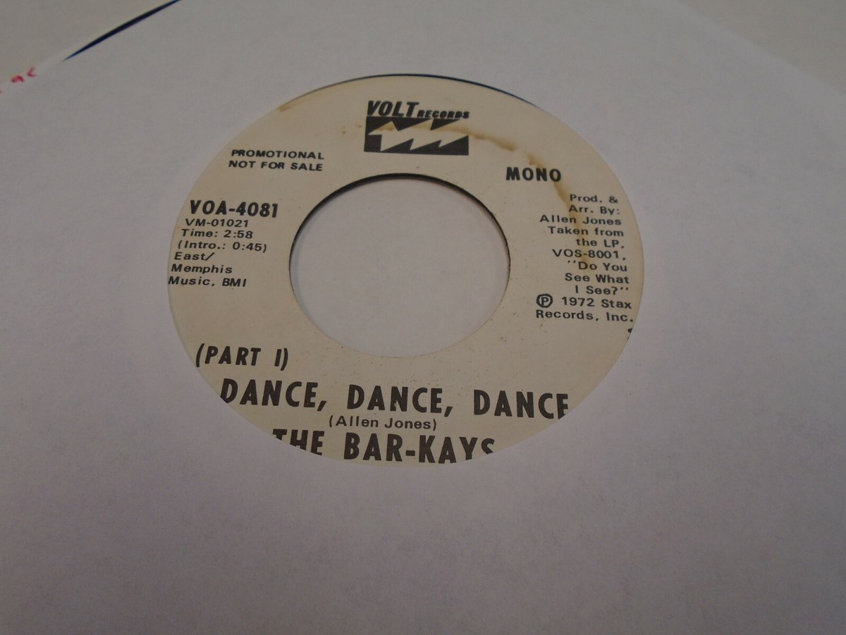 The Bar Kays Dance Dance Dance Pt. 1 / Pt. 2 45 RPM Volt Records