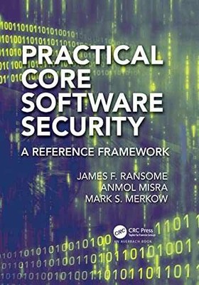 Practical Core Software Security - Paperback, by Ransome James F.; - New