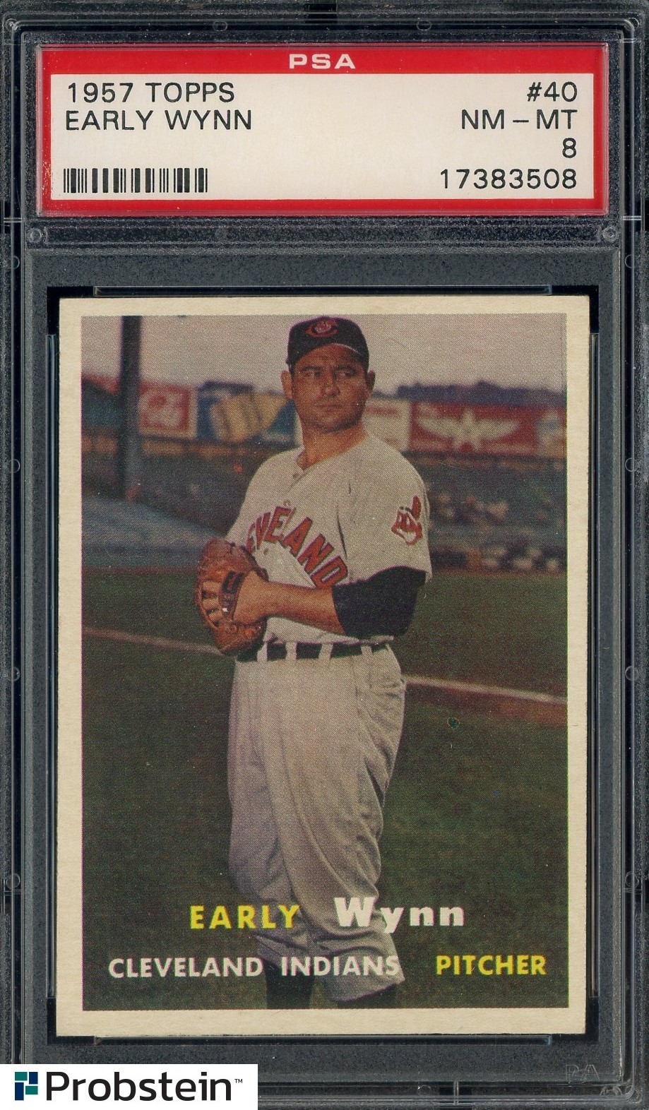 1957 Topps #40 Early Wynn HOF Cleveland Indians PSA 8 NM-MT