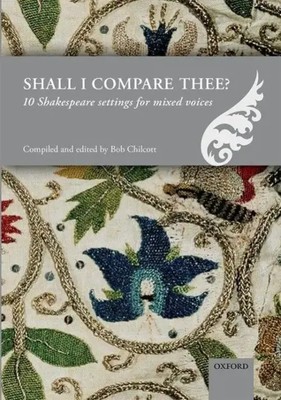 Bob Chilcott | Shall I Compare Thee? | Taschenbuch | Englisch (2016)