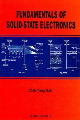 Fundamentals Of Solid State Electronics by Chih Tang Sah (English) Paperback Boo