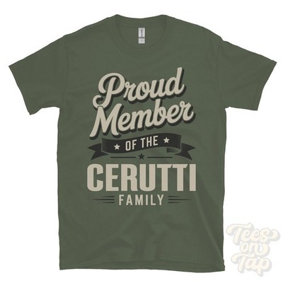 STOLZES MITGLIED DER CERUTTI FAMILIE T-SHIRT Nachname Nachname Erbe Abstammung