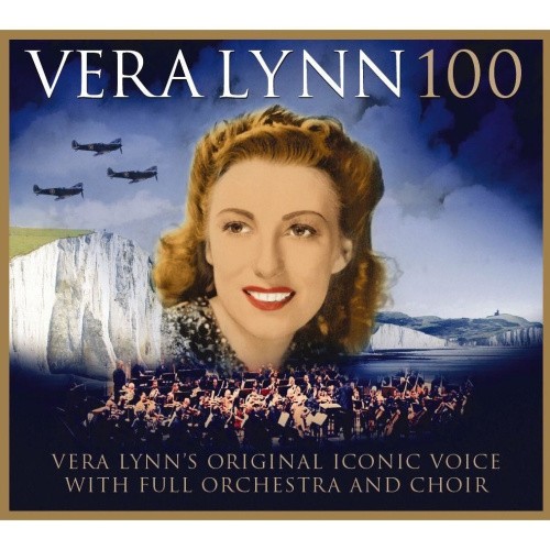 Dame Vera Lynn 100 by Vera Lynn [Audio CD]