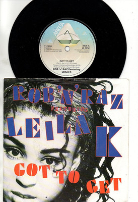   Rob 'N' Raz feat. Leila K. - Got To Get    1989  Vinyl 7'' Single  EXCELLENT