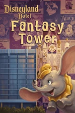Disneyland Resort Hotel Fantasy Tower Dumbo Small World Poster MATTE 11X17