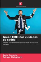 Green Hrm Nos Cuidados De SaúDe: | Sueta Samanta (U. A.) | Portugiesisch | Buch