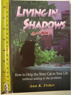 #ad Living in Shadows: How to Help the Stray Cat in Your Life Without Adding to... $25.11