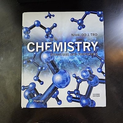 Chemistry: Structure and Properties, Tro, Nivaldo