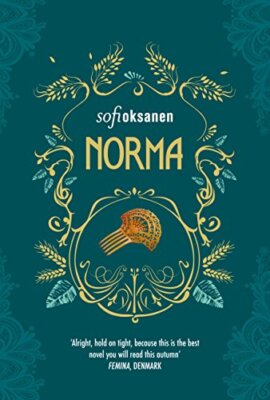 Norma By Owen F. Witesman (translator) Sofi Oksanen (author)