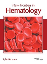 New Frontiers in Hematology Rylan Beckham