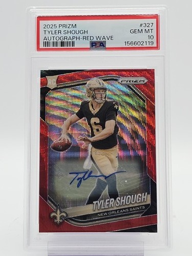 TYLER SHOUGH 2025 PANINI PRIZM RED WAVE ROOKIE AUTO /149 #327 PSA 10 Q6960