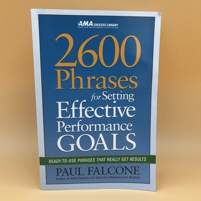 2600 Phrases Effective Performance Goals Business Guide Book