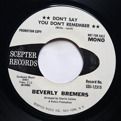 BEVERLY BREMERS - DON'T SAY YOU DON'T REMEMBER - SOUL 45 *PROMO*