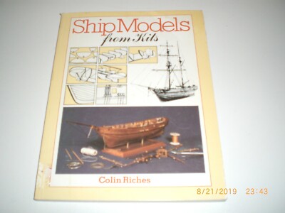 Ship Models From Kits by Colin Riches Paperback