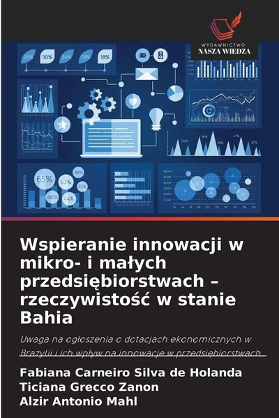 Wspieranie Innowacji W Mikro- I Ma¿Ych Przedsi¿Biorstwach - Rzeczywisto¿¿ W...-image