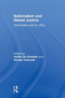 Nationalism And Global Justice David Miller And His Critics Schutter (U. A.)
