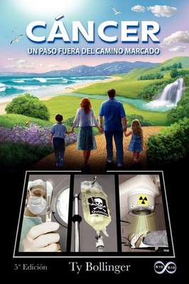 Ty M Bollinger C Ncer - Un Paso Fuera del Camino Marcado (5 Edici  (Taschenbuch)