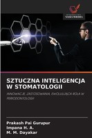 Sztuczna Inteligencja W Stomatologii Prakash Pai Gurupur