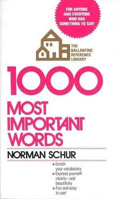 1000 Most Important Words: For - Paperback, by Schur Norman W. - Acceptable