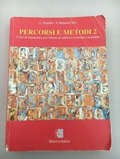 Corso di matematica Percorsi e Metodi 2 L. Tonolini, A. Manenti Calvi. MINERVA 