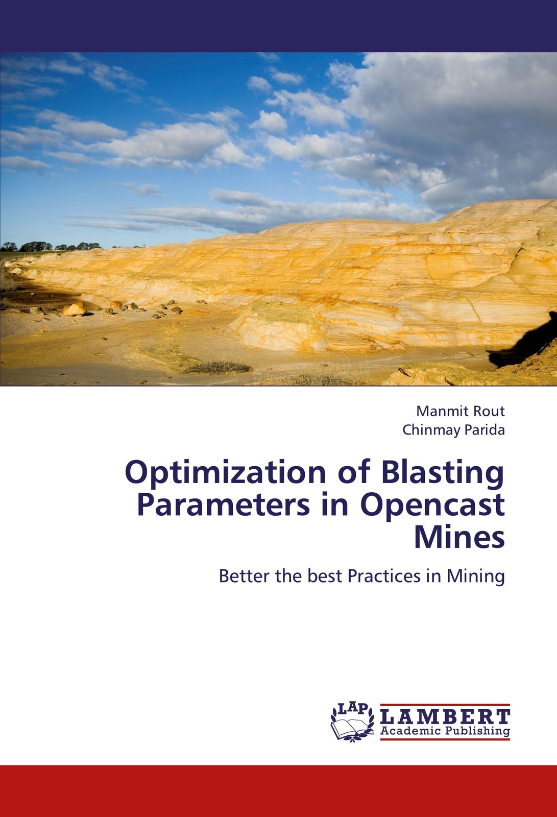 Thumbnail - Manmit Rout (u. A.) | Optimization Of Blasting Parameters In Opencast
