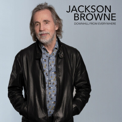 Jackson Browne - Downhill From Everywhere / A (Vinyl 12'' - 2020 - EU - Original)