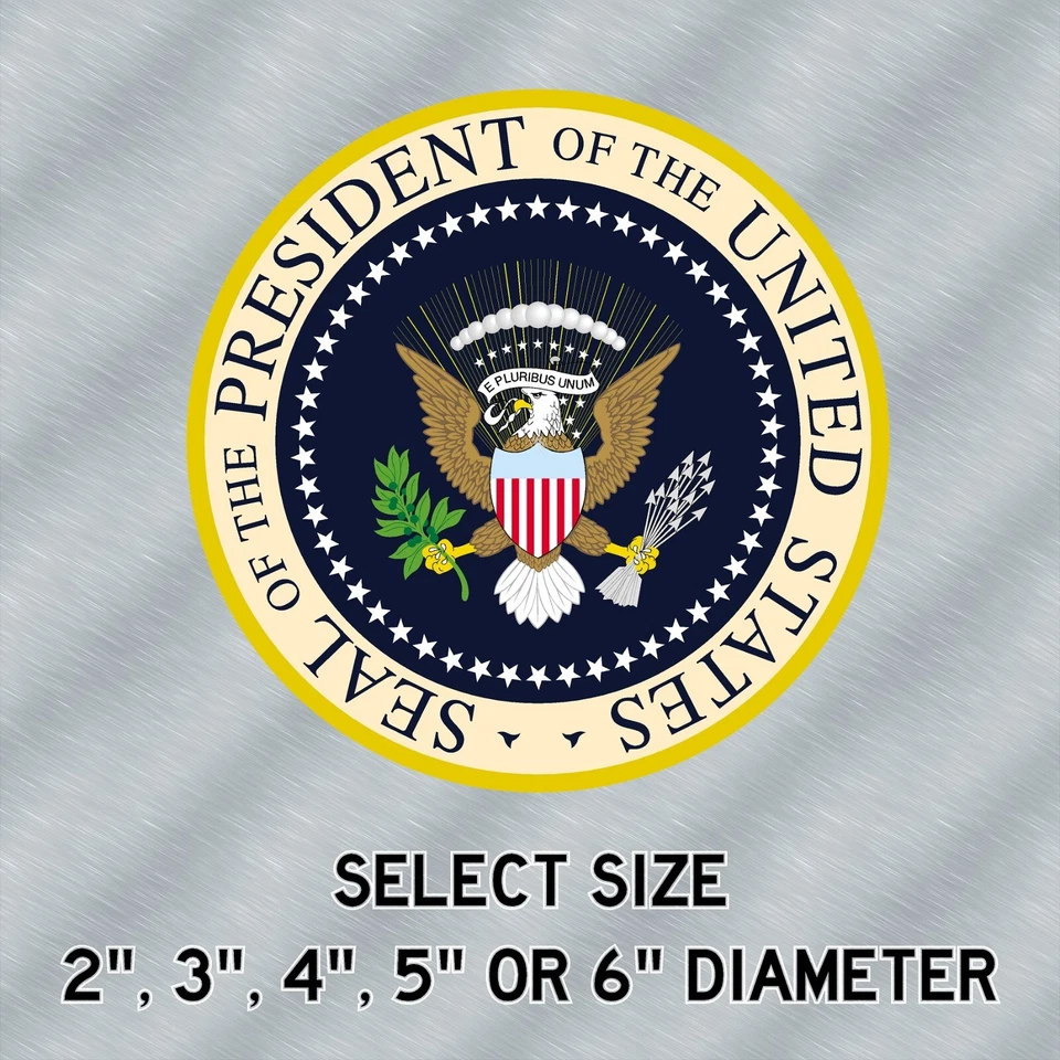 Pegatina laminada sello presidencial elige entre tamaños de 2", 3", 4", 5" o 6" Foto 2 de 4