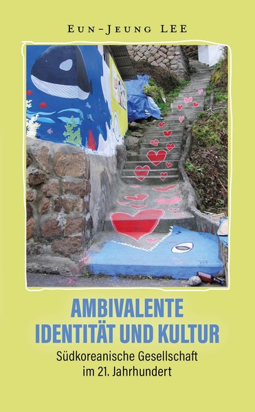 Ambivalente IdentitäT Und Kultur Eun-Jeung Lee-image