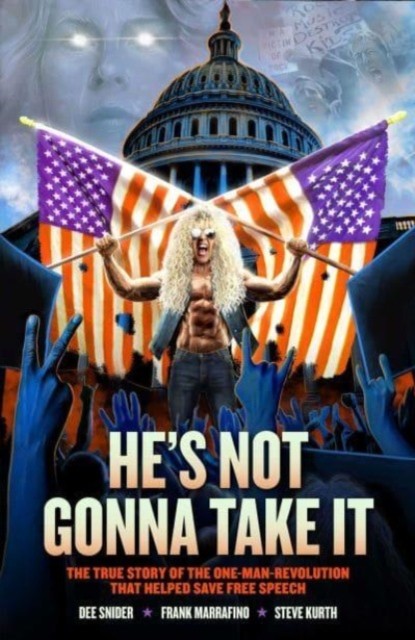 He's Not Gonna Take It by Dee Snider Snider (Paperback Book)