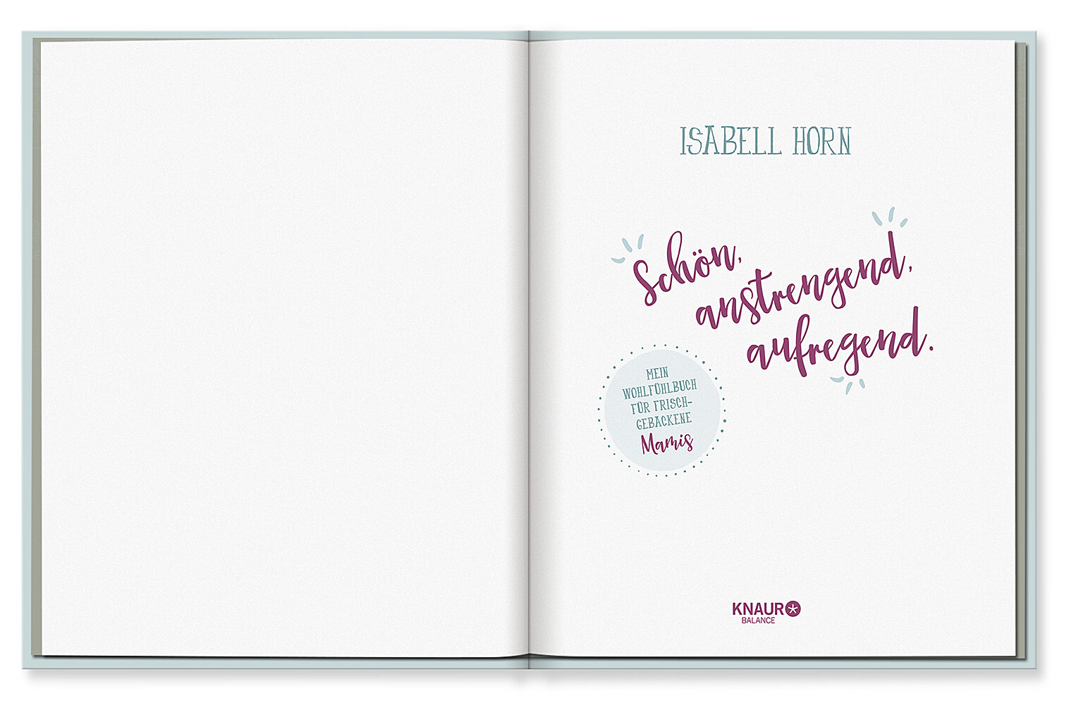 Thumbnail - Schön. Anstrengend. Aufregend. | Isabell Horn | Taschenbuch | 160 S. |