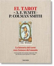 El Tarot de A.E. Waite Y P. Colman Smith by Johannes Fiebig: New