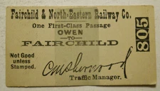 Unused Fairchild & North Eastern Railway Ticket Owen - Fairchild (Wisconsin)