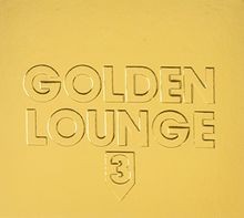 Golden Lounge 3 Von Various | CD | Zustand Neu-image