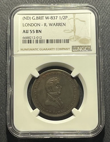 Great Britain ND Half Penny: London-R. Warren-NGC AU55BN
